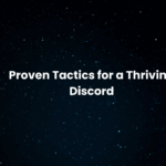 15-proven-tactics-for-a-thriving-discord-the-ultimate-engagement-list