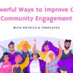 21-powerful-ways-to-improve-online-community-engagement-with-metrics-and-templates