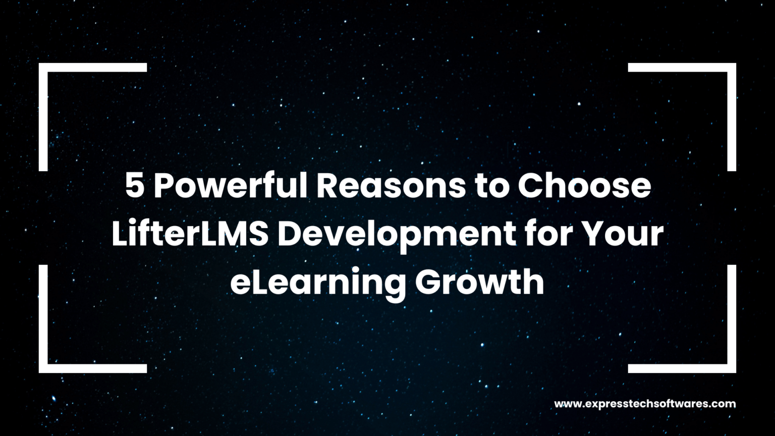 5 Powerful Reasons To Choose Lifterlms Development For Your Elearning Growth Expresstech Software 5 Powerful Reasons To Choose Lifterlms Development For Your Elearning Growth Expresstech Software