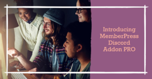 Announcing the MemberPress Discord Addon PRO Version with Cloud Processing and Enhanced Role Management