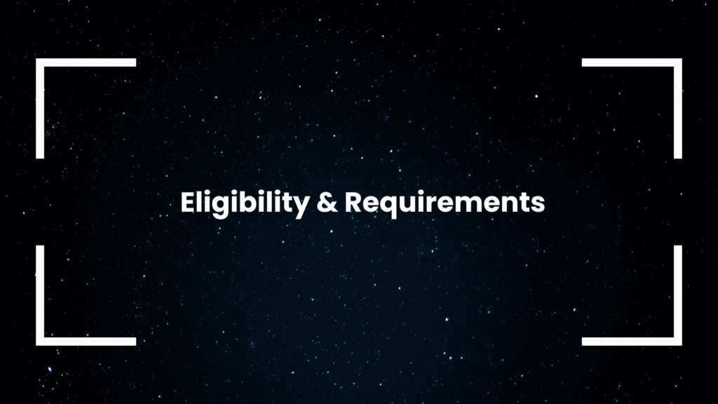 Eligibility & Requirements