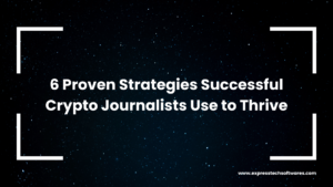 crypto-journalists-success-strategies