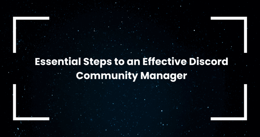 essential-steps-to-an-effective-discord-community-manager