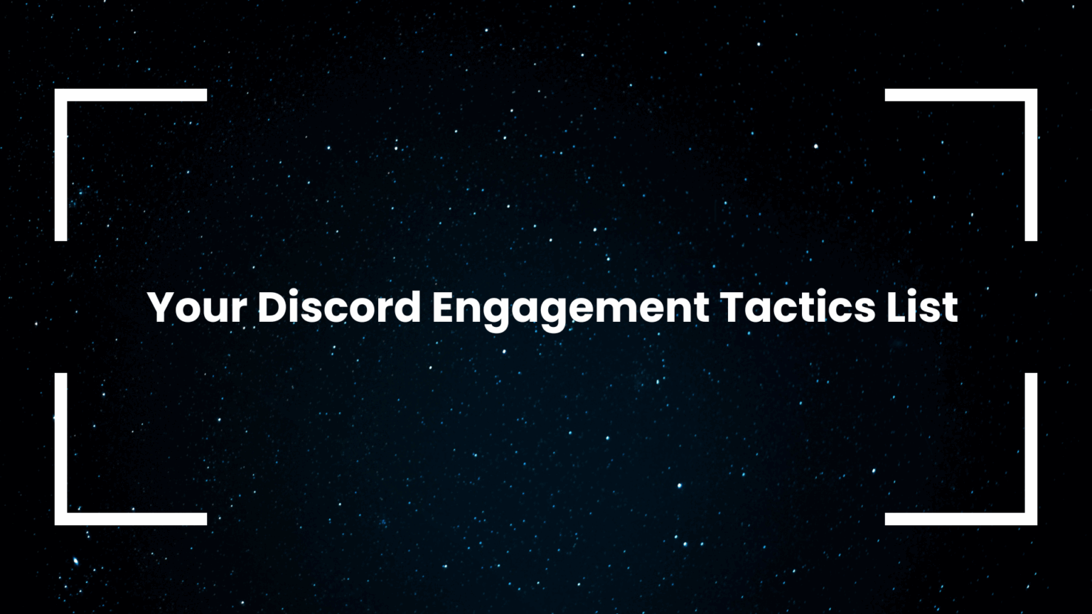 15 Proven Tactics for a Thriving Discord: The Ultimate Engagement List ...